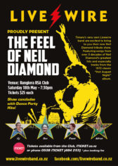 LIVE WIRE PROUDLY PRESENT THE FEEL OF NEIL DIAMOND